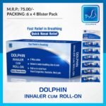 Dolphin Inhaler Cum Roll-On  6 x 4 Blister Pack